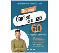 Devenez Gardien De La Paix En 60 Jours - Concours Externe Et Interne