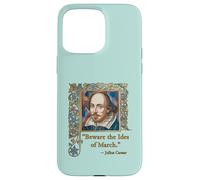 Devenez Les idées de Mars Citation Shakespeare Coque pour iPhone 15 Pro Max