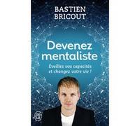 Devenez mentaliste Bastien Bricout (Auteur), Camille Baudouin (Illustration)