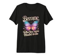 Devenez Qui Vous étiez censé être Papillon T-Shirt Haut de Gamme