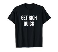Devenez Riche Rapidement T-Shirt Graphique avec Valeur, Homme, Noir, S
