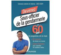 Devenez Sous-Officier De La Gendarmerie En 60 Jours - Concours Externe Et Interne