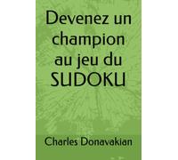 Devenez un champion au jeu du SUDOKU