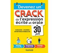 Devenez un crack de l'expression écrite et orale en 30 jours