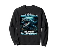 Devenez Un mosasaure dans Un Monde rempli de Requins dans la mer préhistorique Sweatshirt