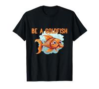 Devenez Un Poisson Rouge, l'animal Le Plus Heureux de la planète T-Shirt
