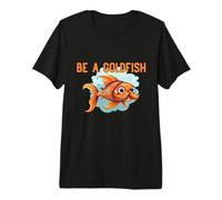Devenez Un Poisson Rouge, l'animal Le Plus Heureux de la planète T-Shirt Haut de Gamme