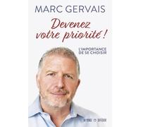 Devenez votre priorité: L'importance de se choisir !