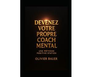 Devenez votre propre coach mental