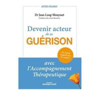 Devenir Acteur De Sa Guérison Avec L'accompagnment Thérapeutique