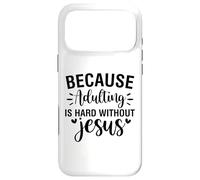 Devenir Adulte est Difficile, Hommes et Femmes chrétiens, reconnaissants, reconnaissants Coque pour iPhone 17 Pro Max