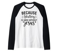 Devenir Adulte est Difficile, Hommes et Femmes chrétiens, reconnaissants, reconnaissants Manche Raglan