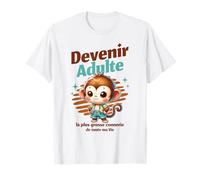Devenir adulte - La plus grosse connerie de toute ma vie T-Shirt
