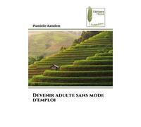 Devenir adulte sans mode d'emploi - Plamielle Kamdem - Muse Editions - Poche - Roman