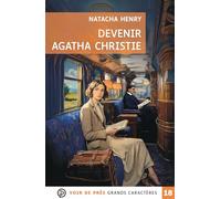 Devenir agatha christie: Grands caractères, édition accessible pour les malvoyants