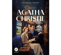 Natacha Henry – Devenir Agatha Christie – Roman adolescent – Broché – Les Éditions Albin Michel