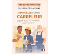 Devenir carreleur: Le guide clair pour s'orienter ou se reconvertir