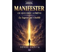 Devenir ce que Dieu a prévu: La Sagesse qui t'établit