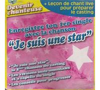 Devenir chanteuse "Je suis une star"