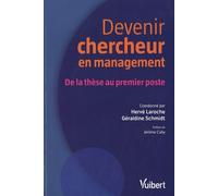 Devenir chercheur en management: De la thèse au premier poste