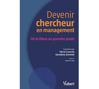 Devenir chercheur en management: De la thèse au premier poste