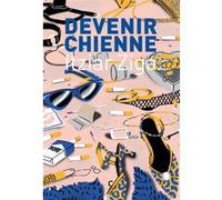 Devenir chienne Itziar Ziga (Auteur), Camille Masy (Traduction), Diane Moquet (Traduction)