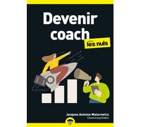 Devenir coach pour les Nuls - Jacques Malarewicz - First - broché - Guide