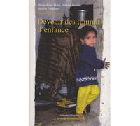 Devenir des traumas d'enfance - Marie Rose Moro - Pensee Sauvage - broché - Essai