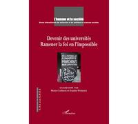Devenir des universités Ramener la foi en l'impossible - Marie Cuillerai - L'harmattan - broché - Revue