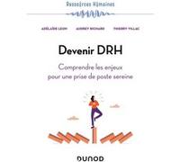 Devenir DRH Adélaïde Léon (Auteur), Audrey Richard (Auteur), Thierry Villac (Auteur)