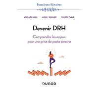 Devenir DRH: Comprendre les enjeux pour une prise de poste sereine