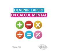 Devenir expert en calcul mental
