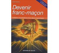 Devenir Franc-Maçon