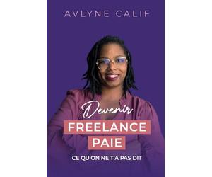 Devenir freelance paie :: Ce qu'on ne t'a pas dit - Edition 2025