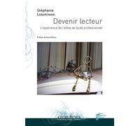 Devenir lecteur: L'expérience de l'élève de lycée professionnel