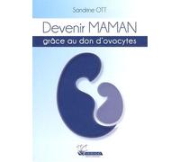 Devenir Maman Grâce Au Don D'ovocytes
