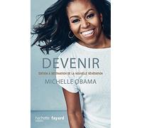 Devenir - Michelle Obama - version pour la nouvelle génération