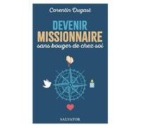 Devenir missionnaire sans bouger de chez soi