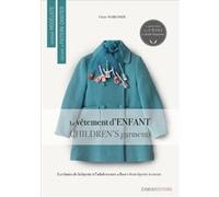 Devenir modéliste, Become a pattern drafter Claire Wargnier (Auteur), Isabelle Gonnet (Illustration)
