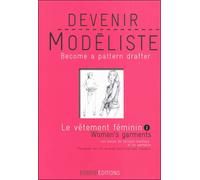 Devenir modéliste : le vêtement féminin n°2 Tome 2 - Collectif - Esmod - broché - Guide