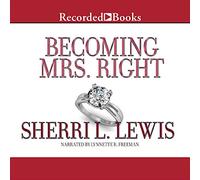 Devenir Mrs. Right