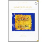 Devenir musicien livre 2 --- formation musicale