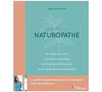 Angélique Preux, Alix Lefief-Delcourt – Devenir naturopathe