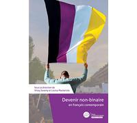 Devenir non-binaire: en français contemporain