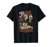 Devenir ou ne Pas être Hamlet William Shakespeare T-Shirt Graphique avec Valeur