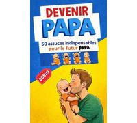 Devenir papa
