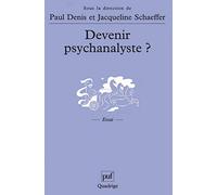 Devenir psychanalyste ?