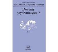Devenir psychanalyste ? Paul Denis (Auteur)