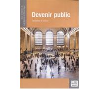 Devenir public Modalités et enjeux - Loïc Ballarini - Mare & Martin - broché - Etude
