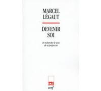 Devenir soi Marcel Légaut (Auteur)